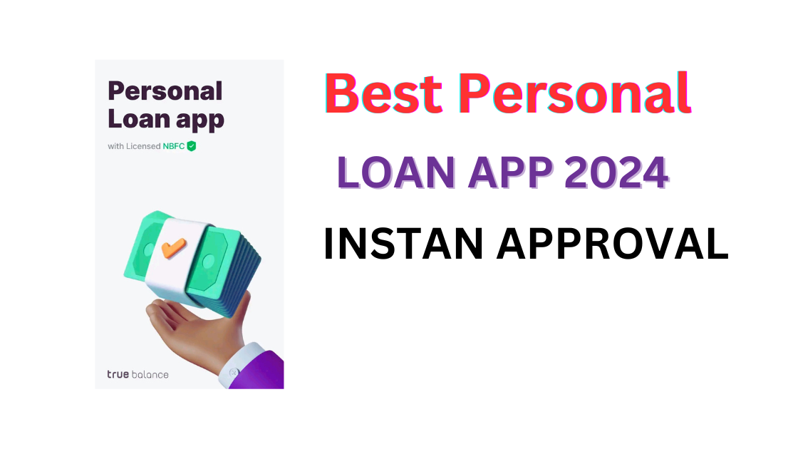 10 Best Personal Loan App in (2024)